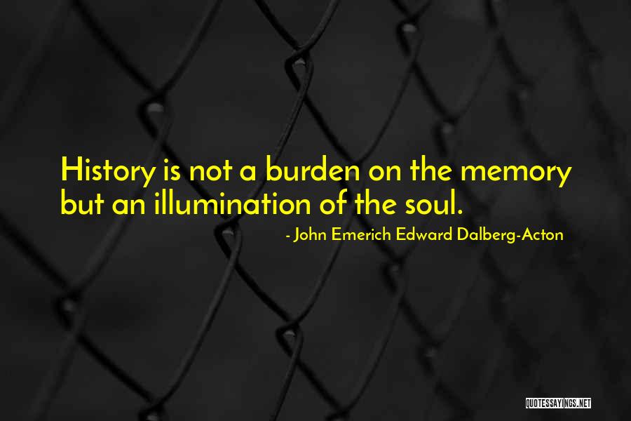 Emerich Quotes By John Emerich Edward Dalberg-Acton Emerich Quotes By John Emerich Edward Dalberg-Acton
