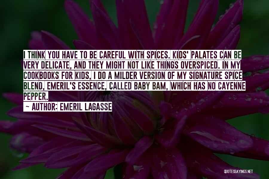 Emeril Lagasse Quotes 1107517