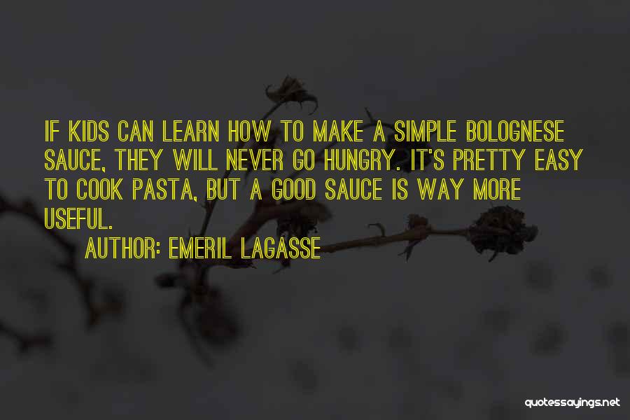 Emeril Lagasse Quotes 1716054