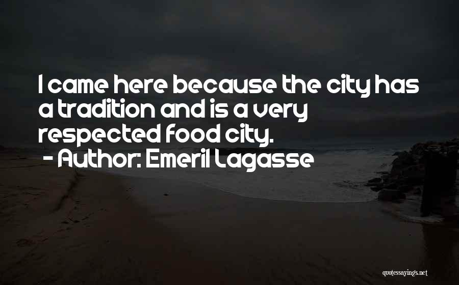 Emeril Quotes By Emeril Lagasse