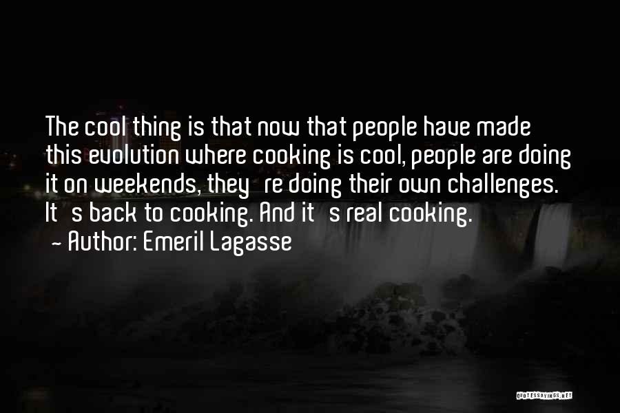 Emeril Quotes By Emeril Lagasse