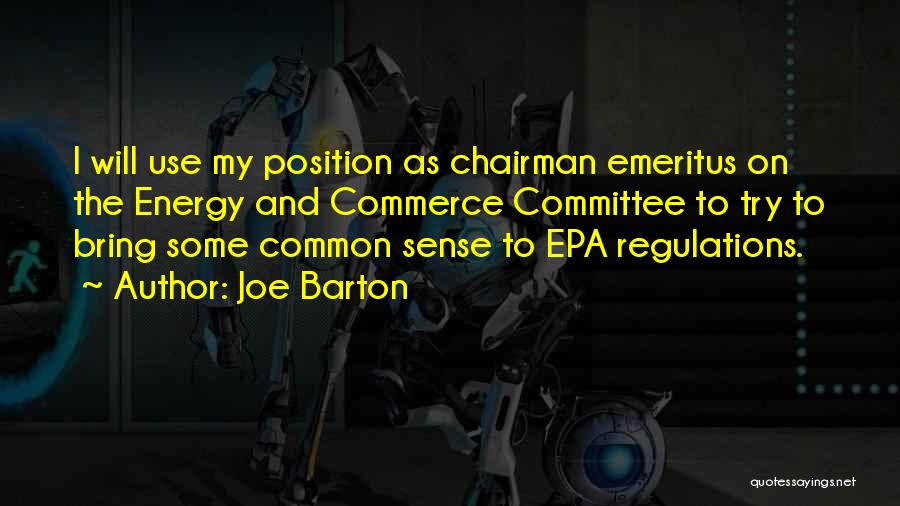 Emeritus Quotes By Joe Barton