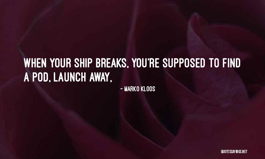 Emeritus Status Quotes By Marko Kloos Emeritus Status Quotes By Marko Kloos