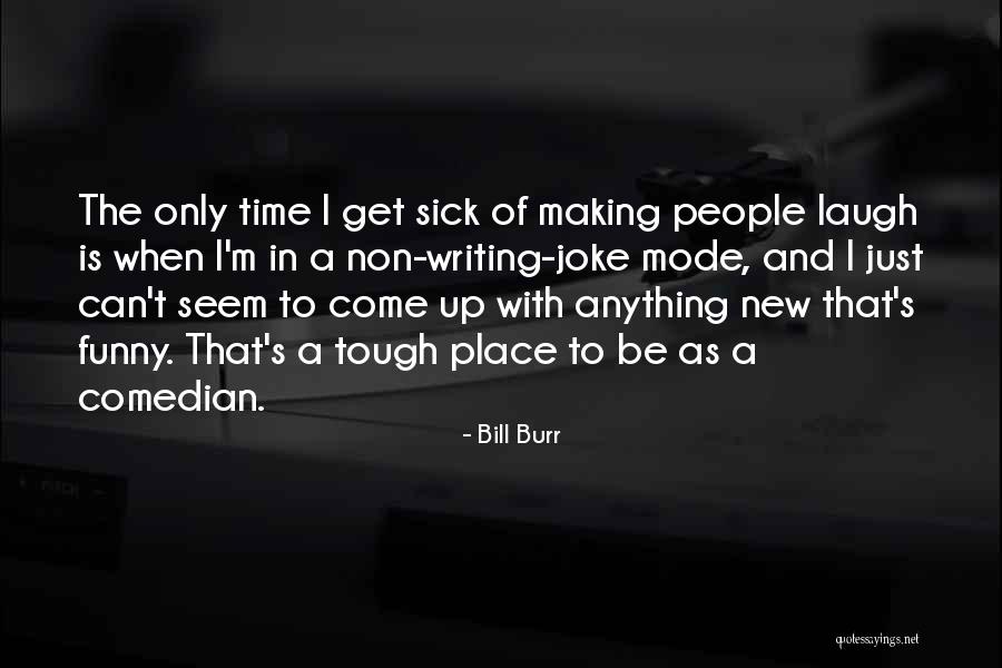 Emerling Ford Quotes By Bill Burr Emerling Ford Quotes By Bill Burr