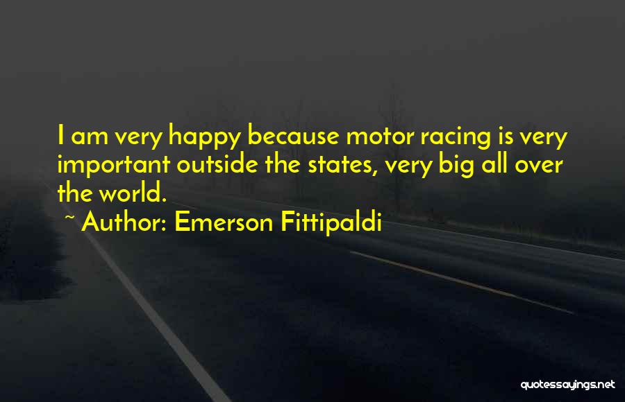 Emerson Fittipaldi Quotes 1469318