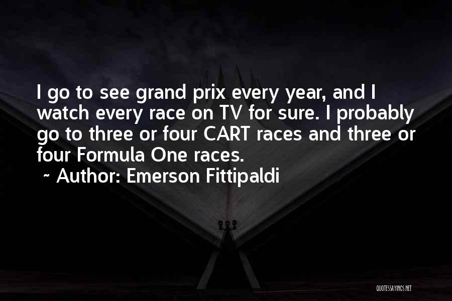 Emerson Fittipaldi Quotes 377467