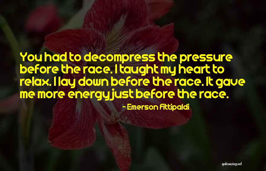 Emerson Fittipaldi Quotes 853316