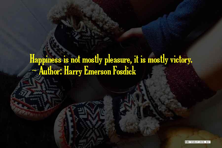 Emerson Fosdick Quotes By Harry Emerson Fosdick