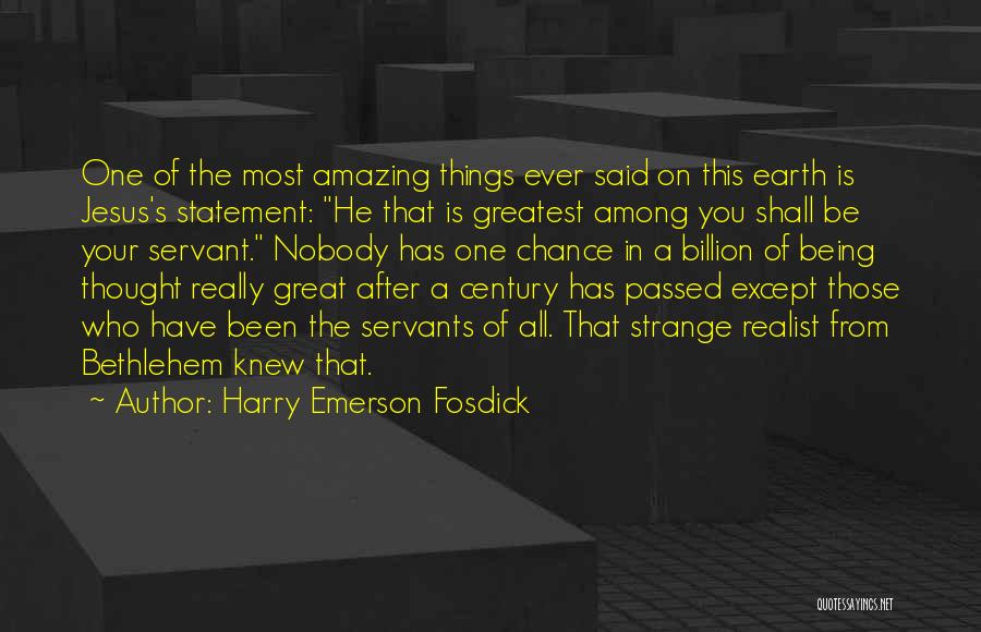 Emerson Fosdick Quotes By Harry Emerson Fosdick