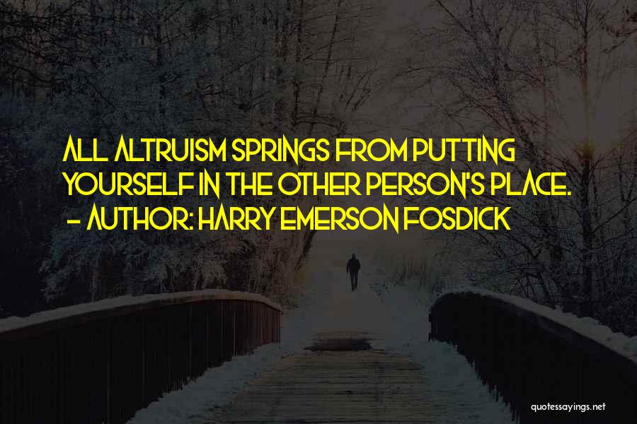 Emerson Fosdick Quotes By Harry Emerson Fosdick