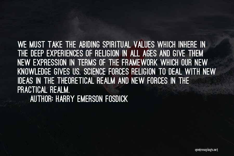 Emerson Fosdick Quotes By Harry Emerson Fosdick