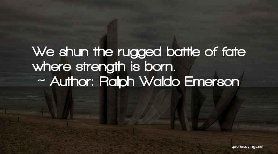 Emerson Quotes By Ralph Waldo Emerson