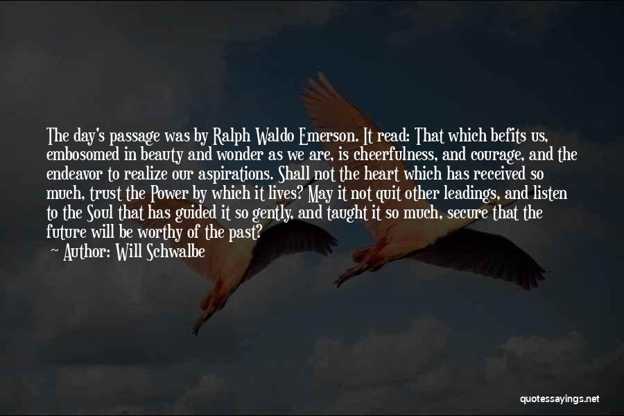 Emerson's Quotes By Will Schwalbe