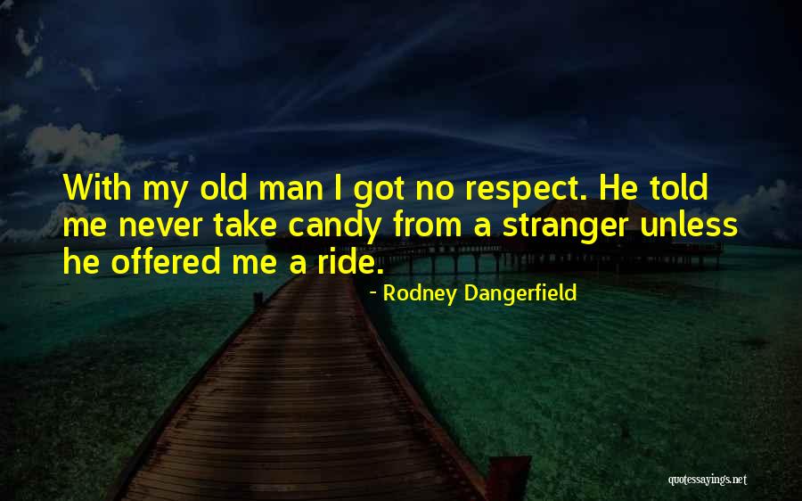 Emery Johnson Quotes By Rodney Dangerfield Emery Johnson Quotes By Rodney Dangerfield