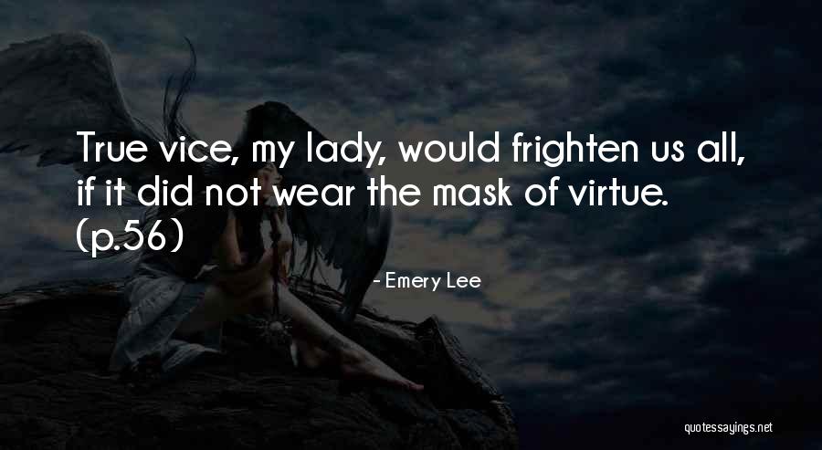 Emery Lee Quotes 1003920