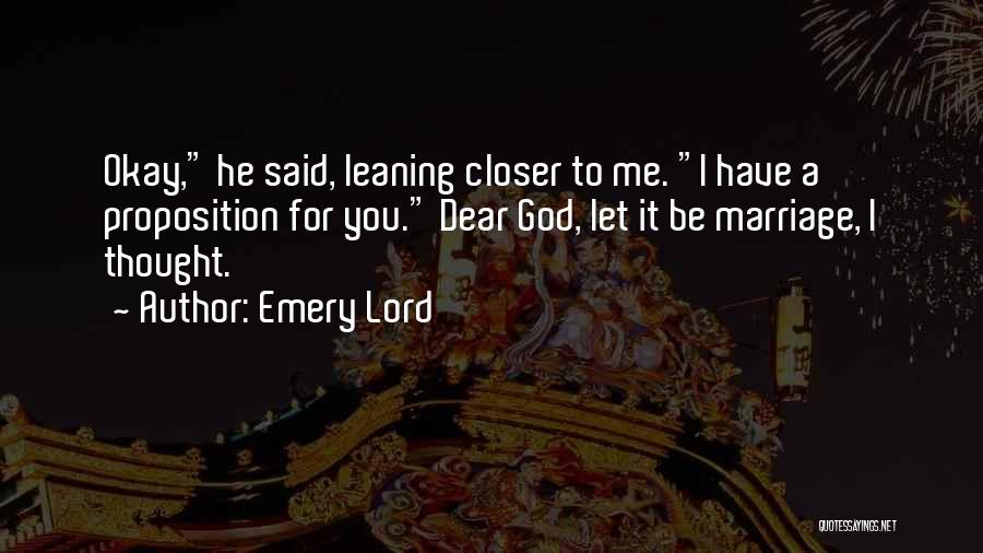 Emery Lord Quotes 1627483