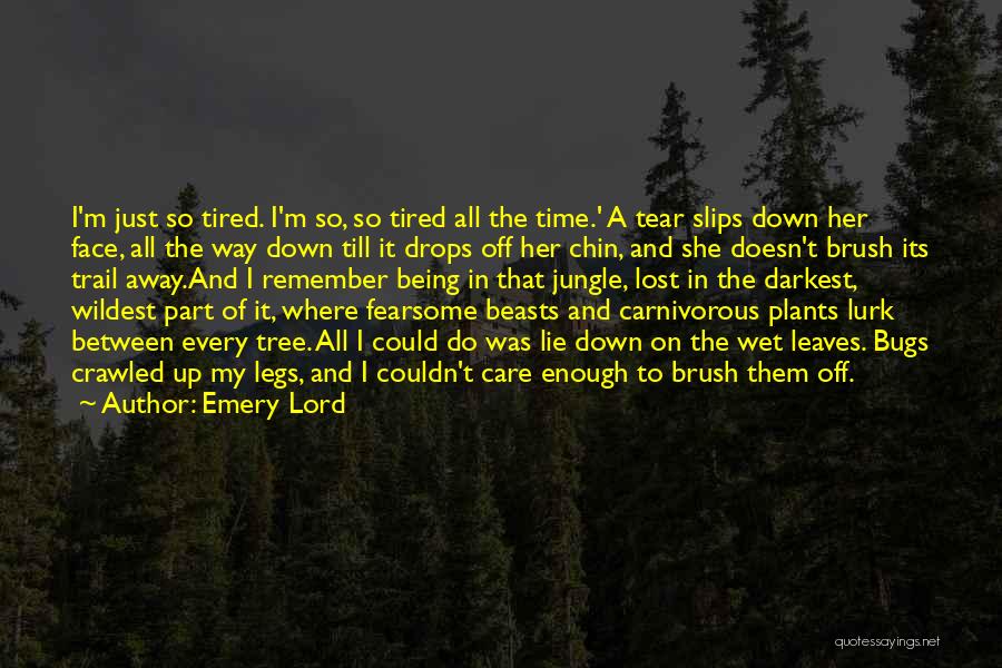 Emery Lord Quotes 1782858