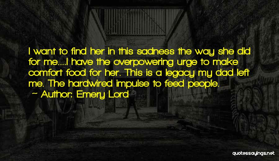 Emery Lord Quotes 1856394