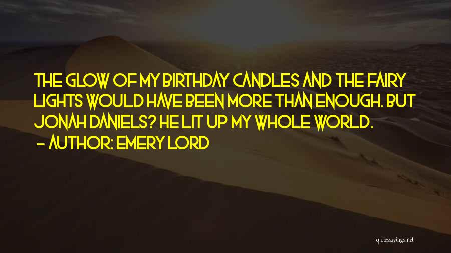 Emery Lord Quotes 312048