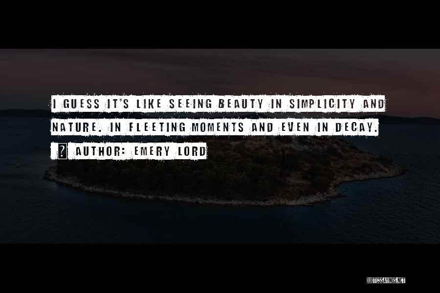 Emery Lord Quotes 641443