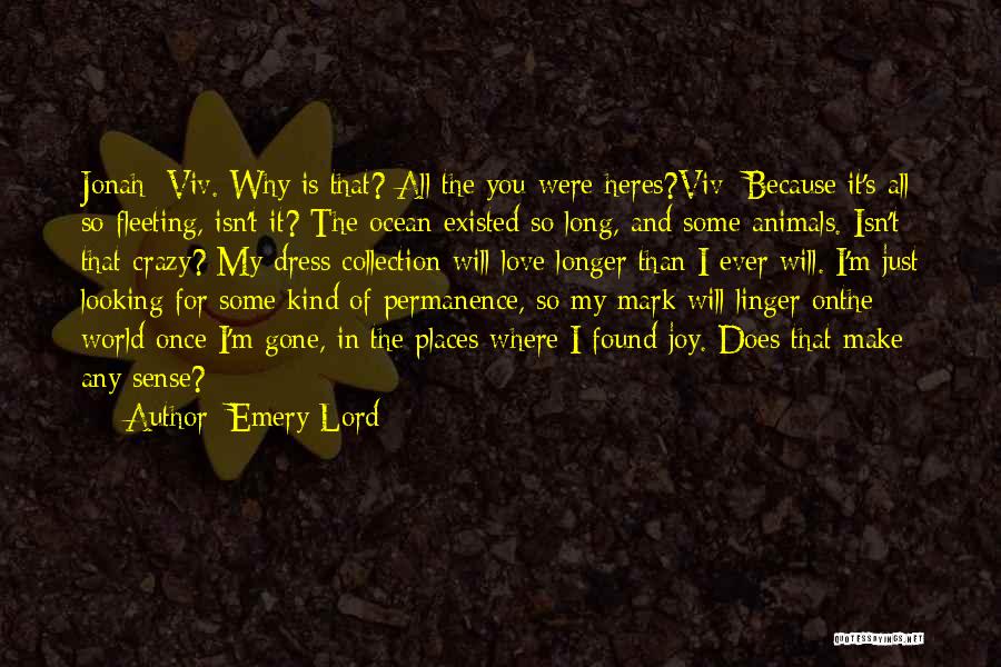 Emery Lord Quotes 652204