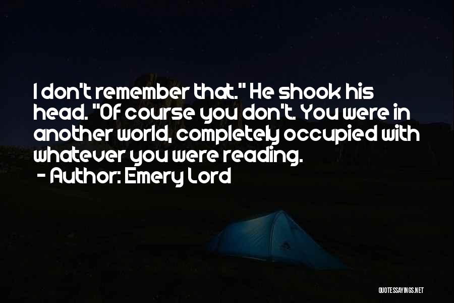 Emery Lord Quotes 662937