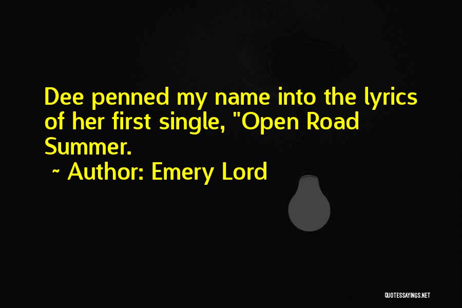 Emery Lyrics Quotes By Emery Lord