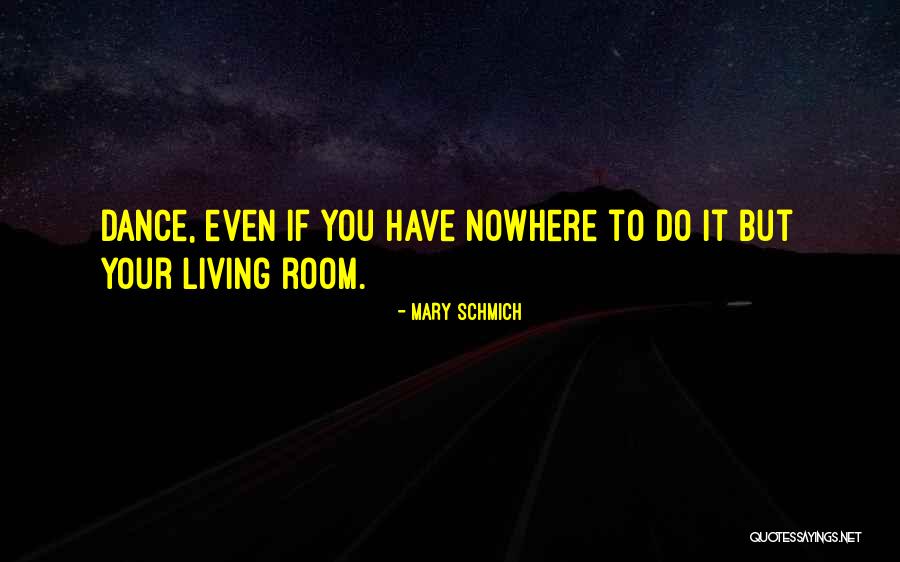 Emge Meats Quotes By Mary Schmich Emge Meats Quotes By Mary Schmich