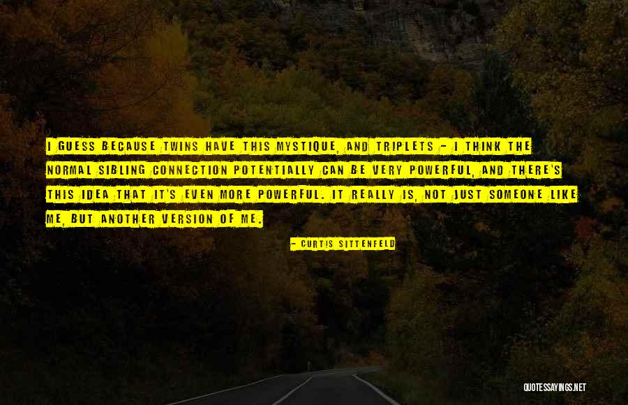 Emgenex Quotes By Curtis Sittenfeld Emgenex Quotes By Curtis Sittenfeld