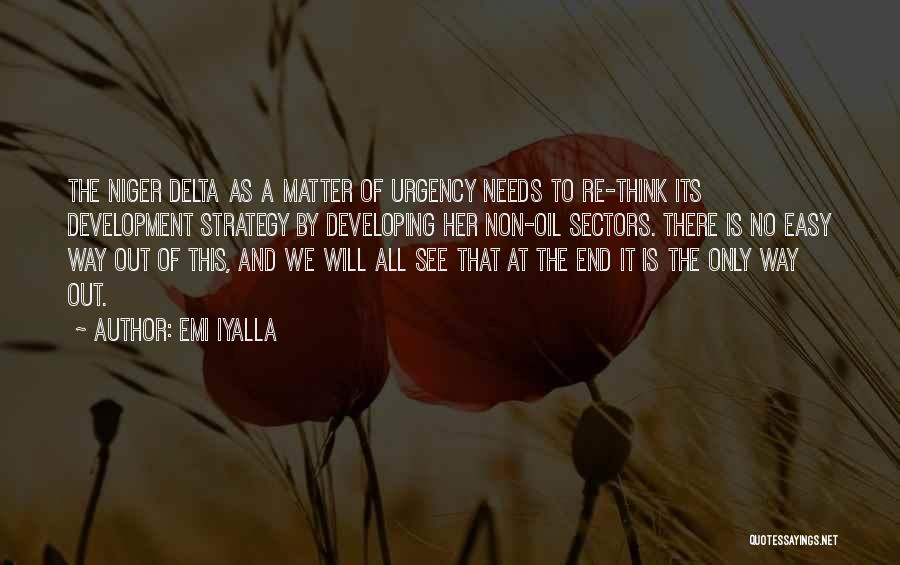 Emi Iyalla Quotes 971391