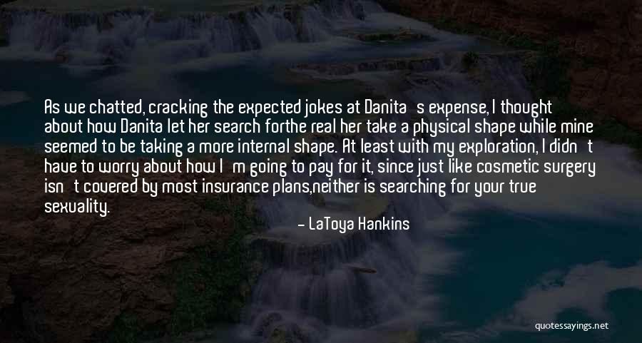 Emigdia Hernandez Quotes By LaToya Hankins Emigdia Hernandez Quotes By LaToya Hankins