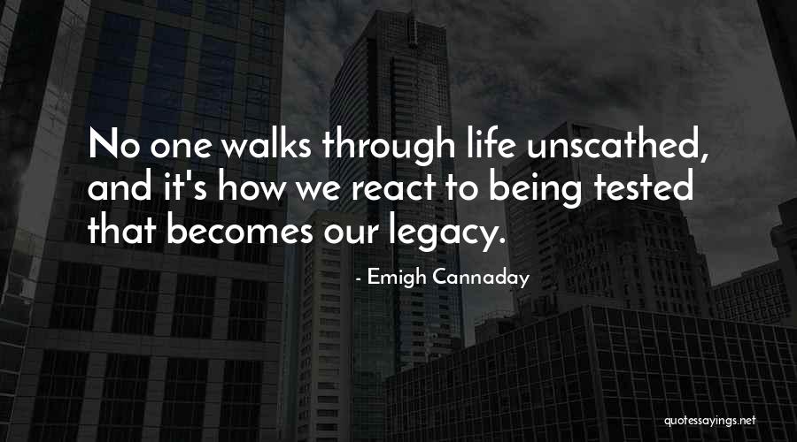 Emigh Cannaday Quotes 1266005