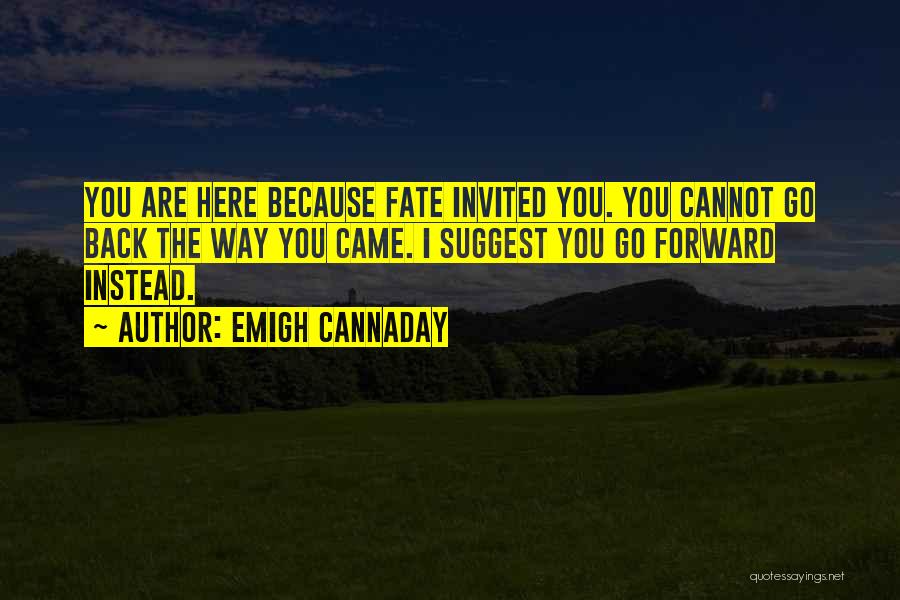 Emigh Cannaday Quotes 172406