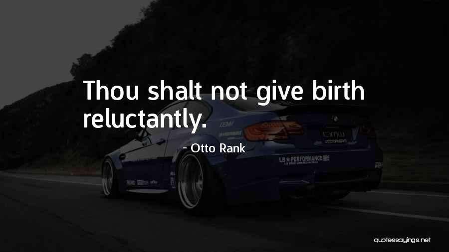 Emigrant Writer Quotes By Otto Rank Emigrant Writer Quotes By Otto Rank