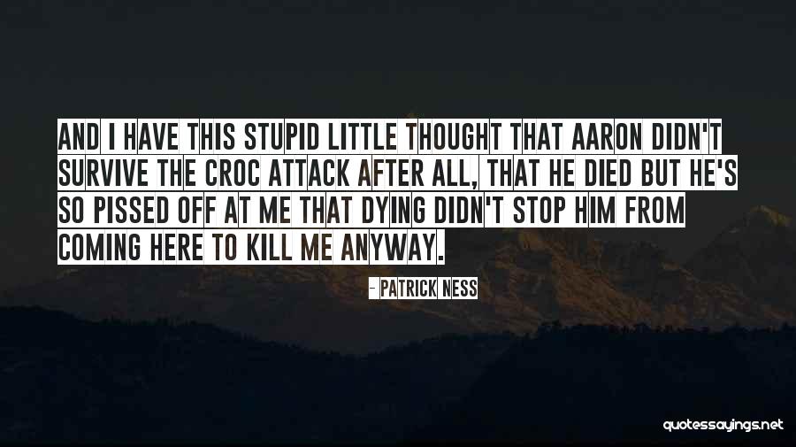 Emigrate Or Immigrate Quotes By Patrick Ness Emigrate Or Immigrate Quotes By Patrick Ness
