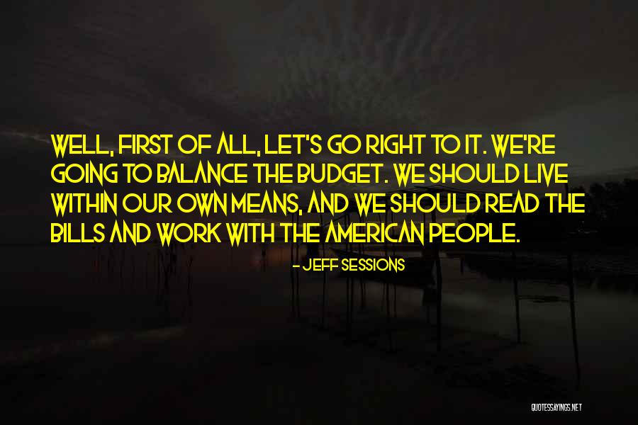 Emigration Brewing Quotes By Jeff Sessions Emigration Brewing Quotes By Jeff Sessions