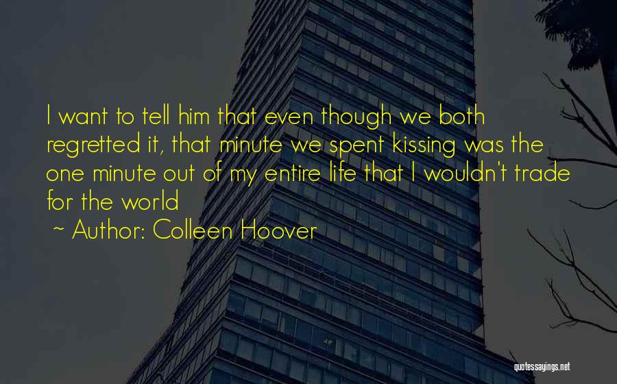 Emigratis 1 Quotes By Colleen Hoover
