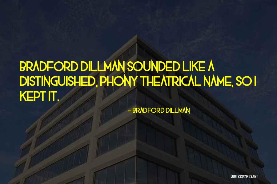 Emigres Madeira Quotes By Bradford Dillman Emigres Madeira Quotes By Bradford Dillman