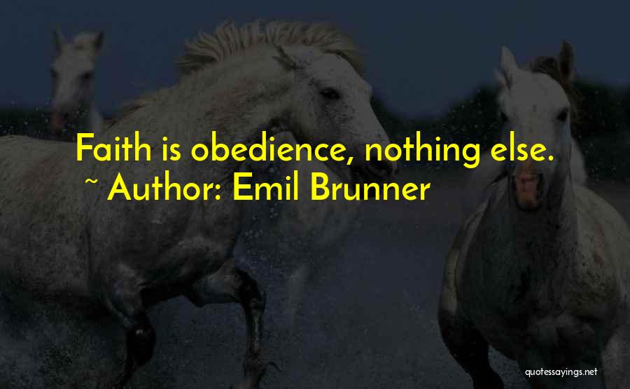 Emil Brunner Quotes 1251365