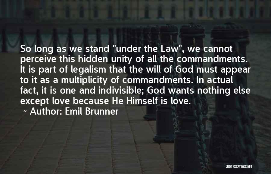 Emil Brunner Quotes 2235072