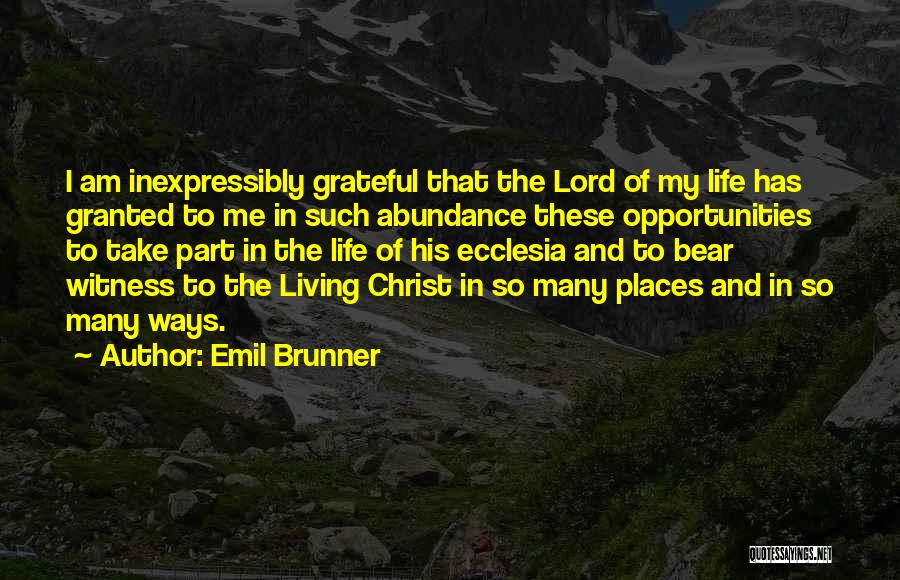 Emil Brunner Quotes 883703