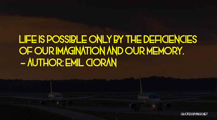 Emil Cioran Quotes 1001536