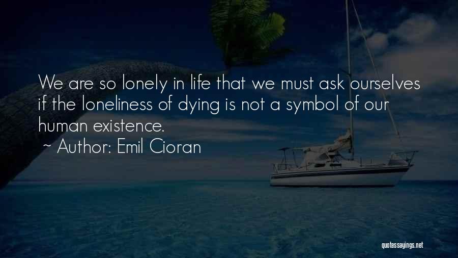 Emil Cioran Quotes 1172601