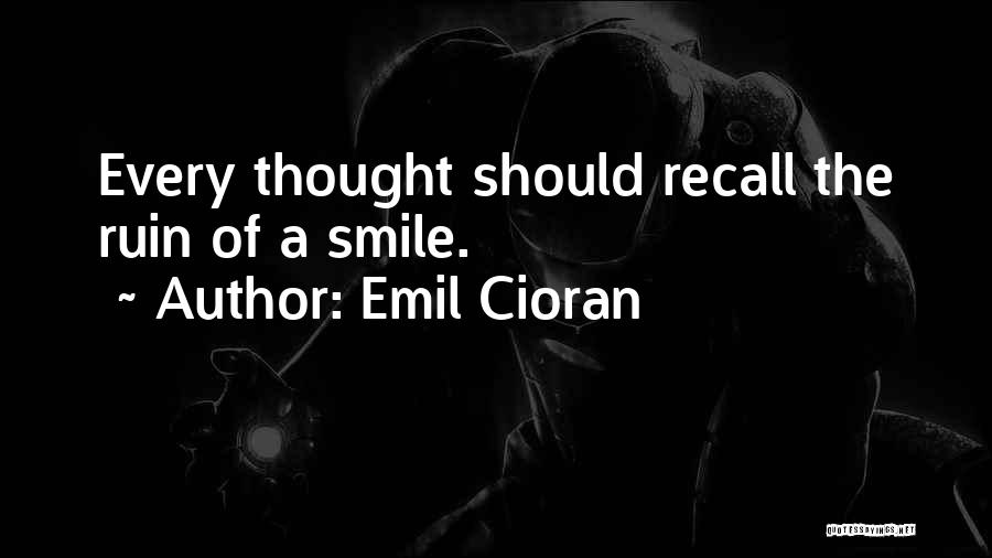 Emil Cioran Quotes 1663787