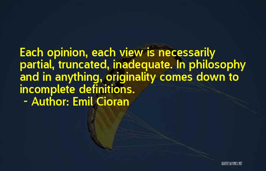 Emil Cioran Quotes 1893420