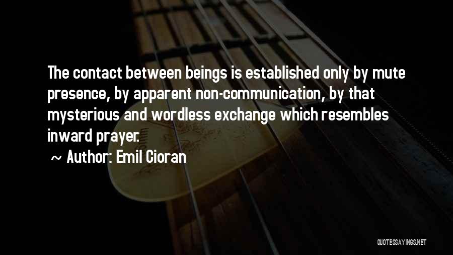 Emil Cioran Quotes 2089203