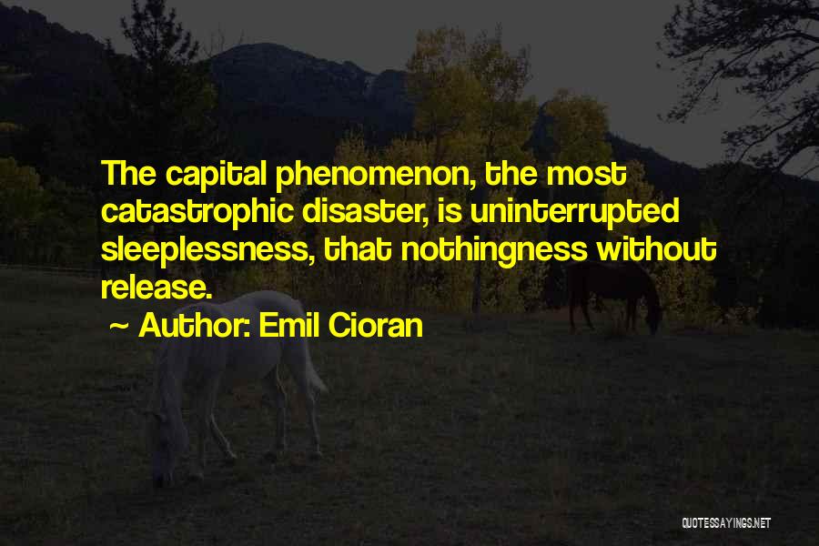 Emil Cioran Quotes 2123476