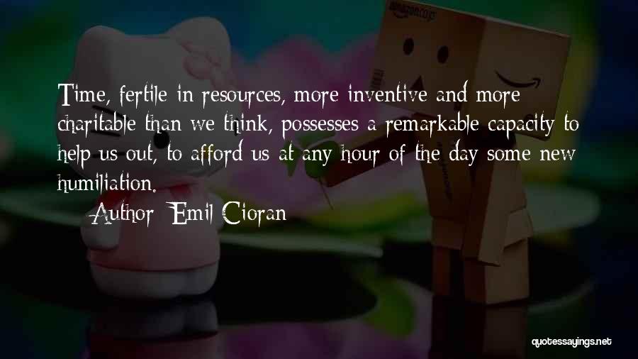 Emil Cioran Quotes 2201325