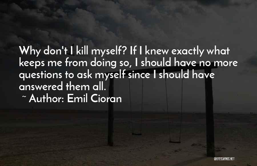 Emil Cioran Quotes 300299