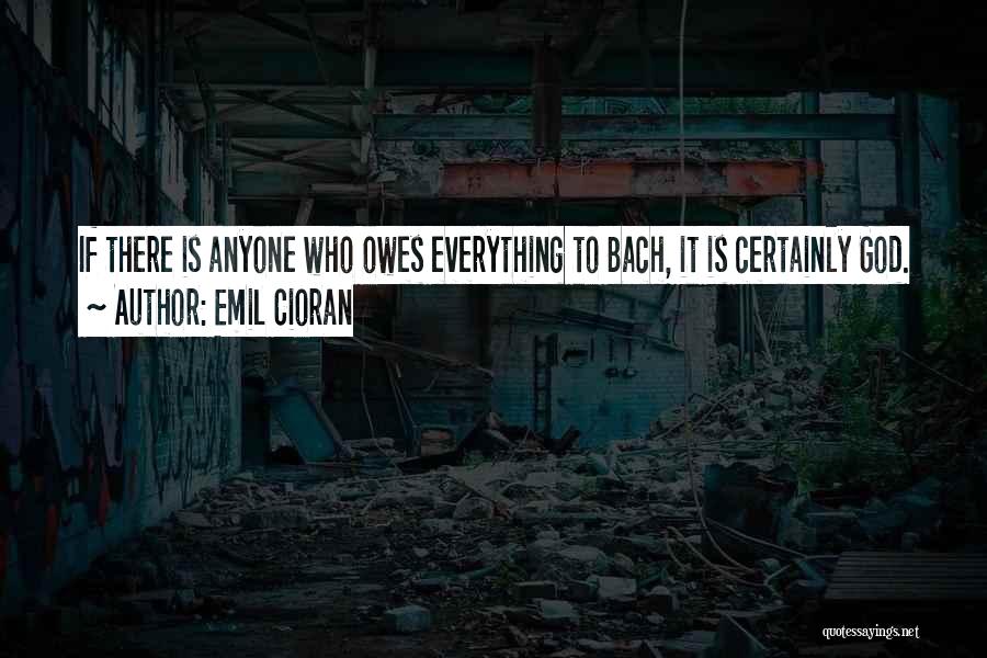 Emil Cioran Quotes 963311